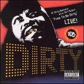 Ol' Dirty Bastard Album: “Free to Be Dirty: Live!”