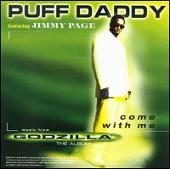 Disco de P. Diddy: “Come with Me [US #1]”
