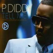 P. Diddy Album: “Tell Me”