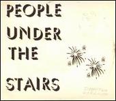 People Under The Stairs Album: “Stepfather”