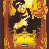 Disco de Pimp C: “Pimpalation”