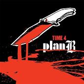 Plan B Album: “Time For Plan B”
