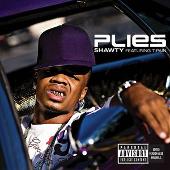 Disco de Plies: “Shawty  (Explicit)”