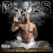 Disco de Plies: “The Real Testament (Explicit)”