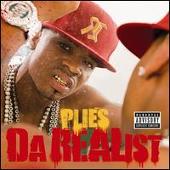 Plies Album: “Da Realist [Circuit City Exclusive]”