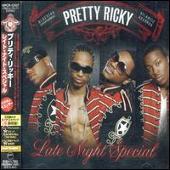 Disco de Pretty Ricky: “Late Night Special [Bonus Track]”