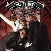 Disco de Pretty Ricky: “Push It Baby”