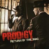 Prodigy Album: “Return Of The Mac”