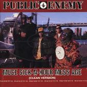 Public Enemy Album: “Muse Sick-N-Hour Mess Age (Clean Version)”