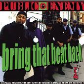 Disco de Public Enemy: “Bring That Beat Back [Single]”