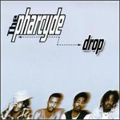 The Pharcyde Album: “Drop”