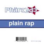 The Pharcyde Album: “Plain Rap”