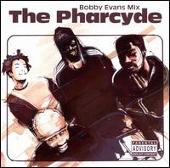 The Pharcyde Album: “Bobby Evans Mix”
