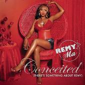 Remy Ma Album: “Conceited (There's Something About Remy) (Explicit)”