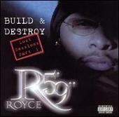 Disco de Royce da 5'9: “Build & Destroy: The Lost Sessions, Pt. 1”