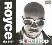 Disco de Royce da 5'9: “Street Hop”