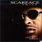 Scarface Album: “Smile”