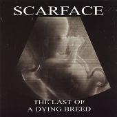 Disco de Scarface: “Last of a Dying Breed [Clean]”