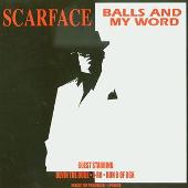 Scarface Album: “Balls And My Word (Edited)”