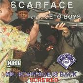 Scarface Album: “Mr. Scarface Is Back (Explicit)”