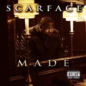 Disco de Scarface: “M.A.D.E. (Explicit)”