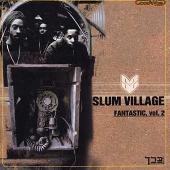 Disco de Slum Village: “Fantastic, Vol. 2”