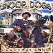 Disco de Snoop Dogg: “Da Game Is to Be Sold Not to Be Told [Clean]”