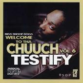 Disco de Snoop Dogg: “Welcome To Tha Chuuch, Vol. 6: Testify (Explicit)”