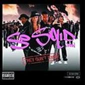 So Solid Crew Album: “They Don't Know”