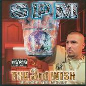 Disco de South Park Mexican: “The 3rd Wish To Rock The World (Explicit)”