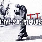 Disco de T.I.: “I'm Serious [Clean]”