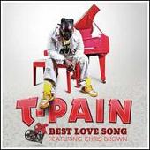 T-Pain Album: “Best Love Song”