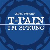 T-Pain Album: “I'm Sprung”