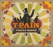 T-Pain Album: “Thr33 Ringz [Deluxe Edition]”