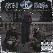 Disco de Three 6 Mafia: “Most Known Unknown [Bonus Tracks]”