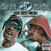 Disco de Three 6 Mafia: “Doe Boy Fresh (Explicit)”