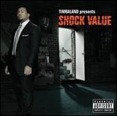 Timbaland Album: “Timbaland Presents Shock Value”