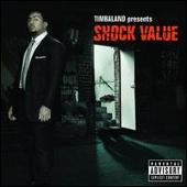 Timbaland Album: “Timbaland Presents Shock Value [Deluxe Edition]”