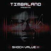 Timbaland Album: “Shock Value II (Bonus Tracks)”