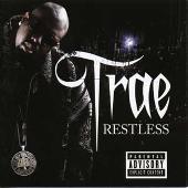 Trae Album: “Restless”