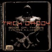 Trick Daddy Album: “Book Of Thugs: Chapter AK Verse 47 (Edited)”