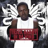Trick Daddy Album: “In da Wind”
