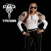 Trina Album: “Here We Go (Explicit)”