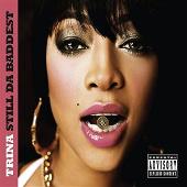 Trina Album: “Still Da Baddest (Explicit)”