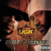 UGK Album: “Dirty Money (Explicit)”