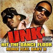 Unk Album: “Hit The Dance Floor Remix (Explicit)”