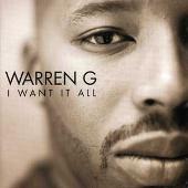 Warren G Album: “I Want It All [Clean]”