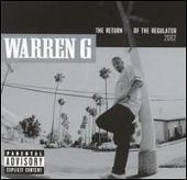 Warren G Album: “Return of the Regulator [Bonus Track]”