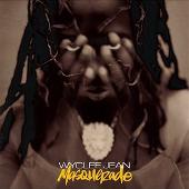Disco de Wyclef Jean: “Masquerade (Explicit)”