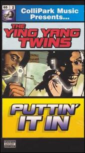 Ying Yang Twins Album: “Puttin' It In”